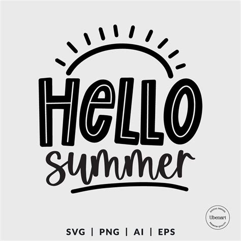 Hello Summer Svg, Cute Summer Svg, Summer Sign Svg | Ubenart