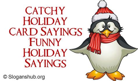 "Festive Holiday Card Sayings: 110 Catchy and Funny Ideas"