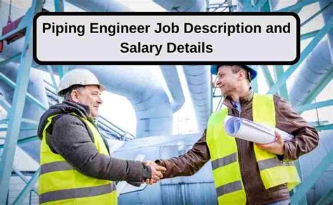 Piping Engineer Job Description and Salary Details