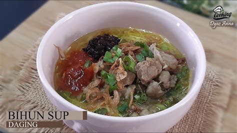 BIHUN SUP DAGING Resepi Lengkap Beserta Sambal Merah & Sambal Kicap ...