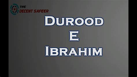 Durood -E-Ibrahim - [Arabic Text & English Translation] - YouTube