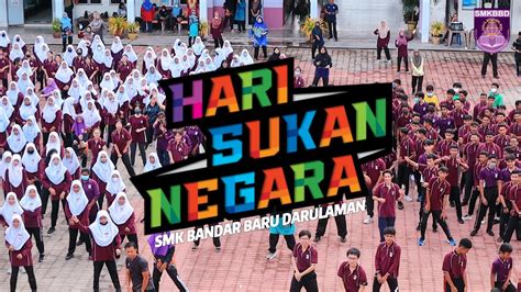 Hari Sukan Negara | SMKBBD - YouTube