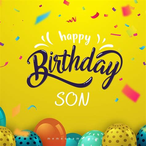 Happy Birthday Son Quotes: 51 Best Birthday Wishes for Your Son