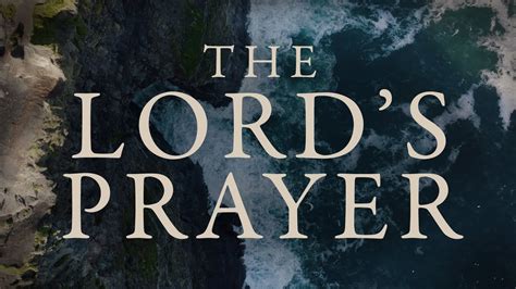 The Lord's Prayer Sermon Series Trailer - - Bible Portal