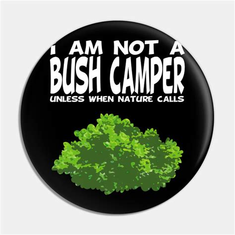 The Bush Camper - Fortnite - Pin | TeePublic