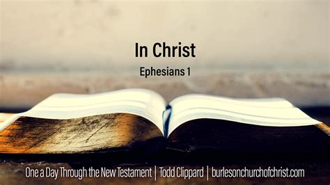 Ephesians 1: In Christ – Burleson Church of Christ