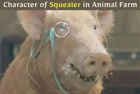 Character Sketch of Squealer in Animal Farm - All About English Literature