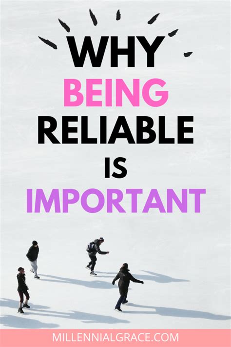 Why is Being Reliable Important? | Millennial Grace