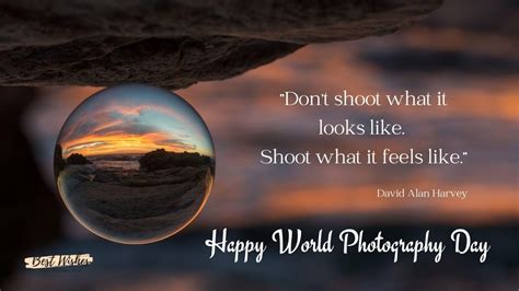 World Photography Day Quotes, Wishes, Messages & Greetings