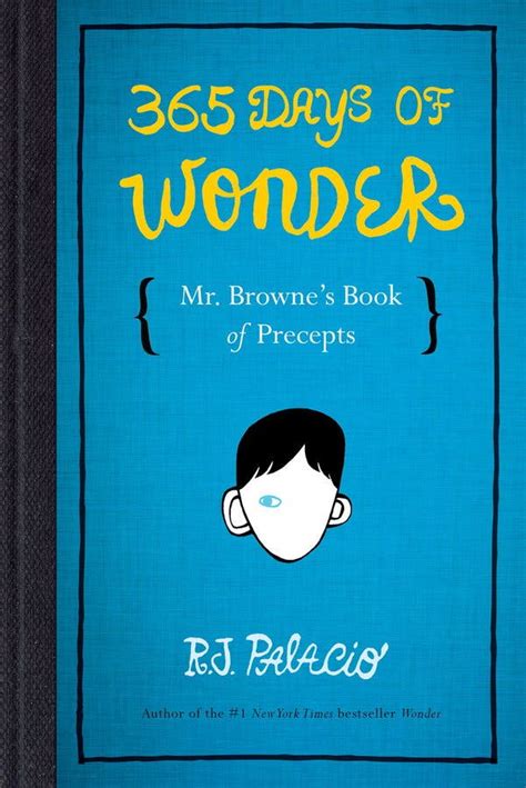 ‘365 Days of Wonder,’ by R. J. Palacio - The New York Times