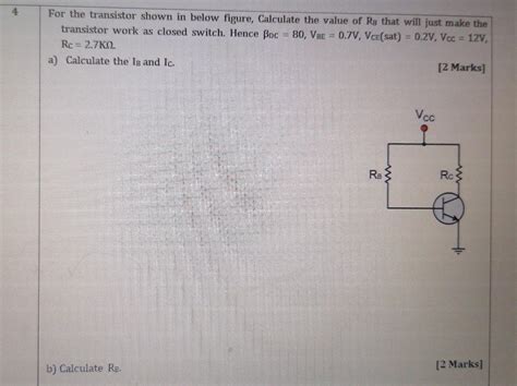 Solved For the transistor shown in below figure, Calculate | Chegg.com