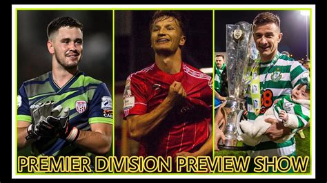 THE FINALE | League Of Ireland Premier Division Preview Show 🇮🇪 - YouTube