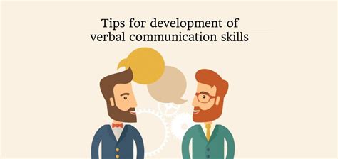 Tips for development of verbal communication skills | 2021