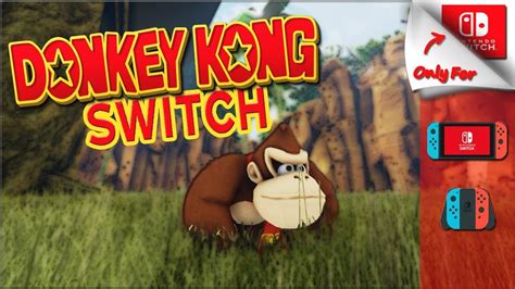 NEW DONKEY KONG SWITCH GAME! DONKEY KONG 64 SEQUEL? - YouTube