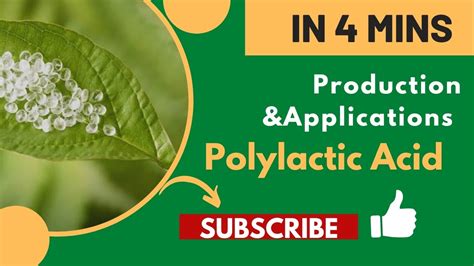 POLYLACTIC ACID II PROPERTIES II PRODUCTION II APPLICATION II ...