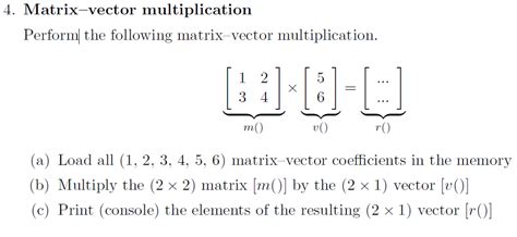 Solved MIPS Assembly Matrix–vector multiplication Perform | Chegg.com