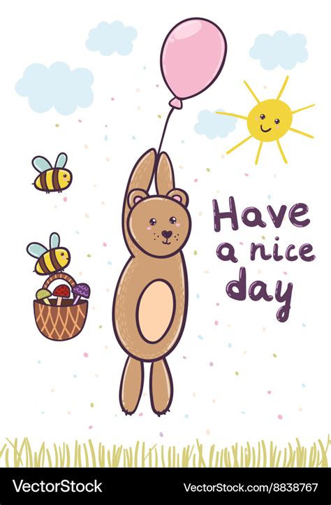 Have a nice day card with a cute bear flying on a Vector Image