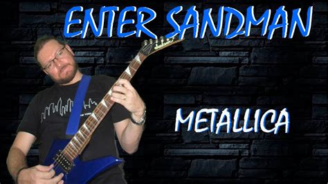 METALLICA ENTER SANDMAN Guitar Cover By Steve M - YouTube