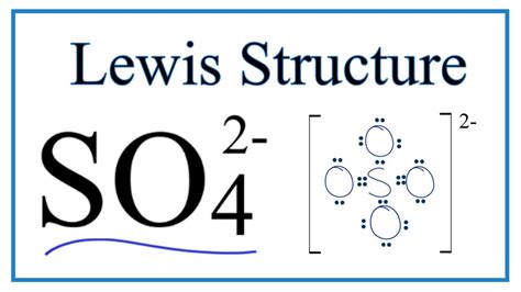 How to Draw the Lewis Dot Structure for SO4 2- (Sulfate ion) - YouTube