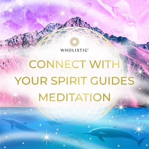 Connect with Your Spirit Guides Meditation