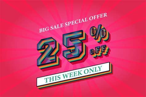 25 percent off big sale banner template 3d text effect,