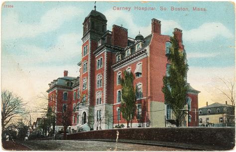 And This Is Good Old Boston: Carney Hospital