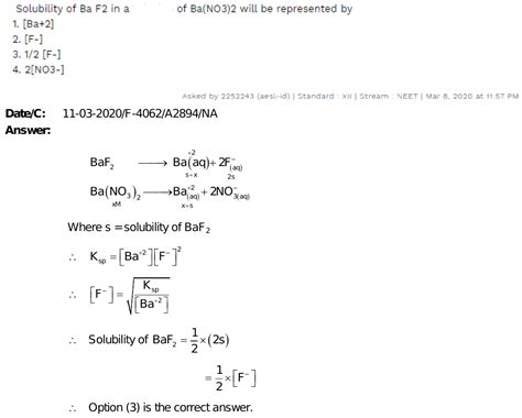 Solubility of Ba F2 in a solution of Ba(NO3)2 will be represented by 1 ...