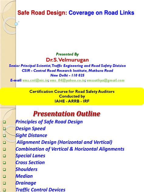 Principles of Safe Road Design: Guidance on Ensuring Visibility and ...