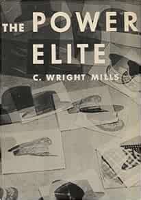 The Power Elite: Mills, the late C. Wright: 9780195000207: Amazon.com ...