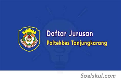 Daftar Jurusan Poltekkes Tanjungkarang (TERBARU) - Soalskul