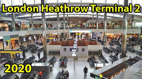 Heathrow Terminal 2 Departure Hall 2020 - YouTube