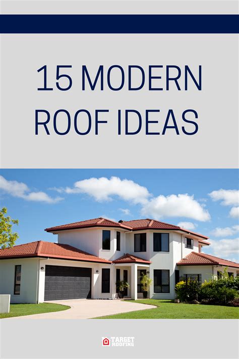 a house with the words 15 modern roof ideas in blue and white text on it