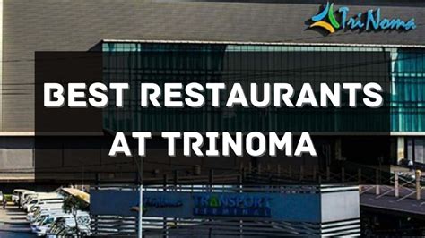 Top 12 Restaurants in Trinoma That You Must Try Philippines 2024 ...