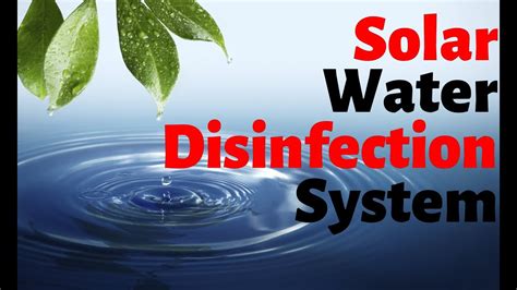 Solar Water Disinfection System - YouTube