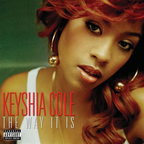 Keyshia Cole - The Way It Is Lyrics and Tracklist | Genius