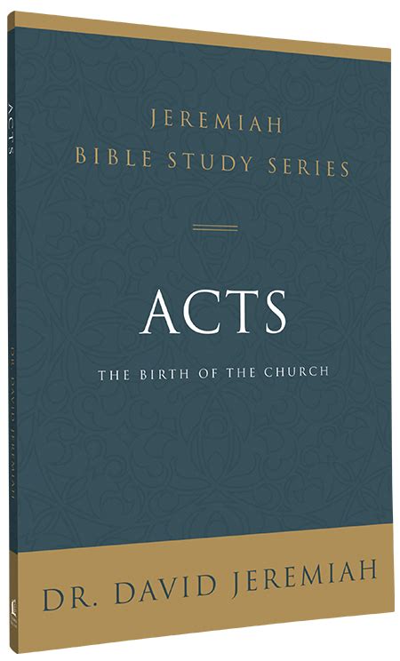 Jeremiah Bible Study Series: Acts - DavidJeremiah.ca