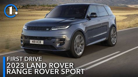 2023 Land Rover Range Rover Sport First Drive Review: A Brit In Need Of ...