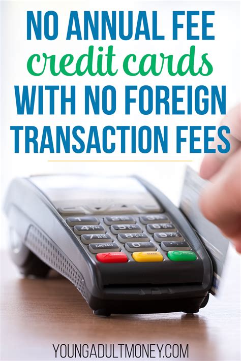 No Annual Fee Credit Cards with No Foreign Transaction Fees for ...