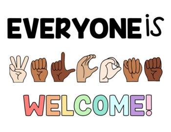 "Everyone is Welcome" - Sign Language Poster Freebie by Explore and Educate