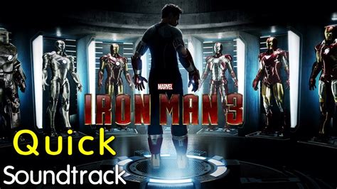 Iron Man 3 - Quick Soundtrack | Original Soundtrack (Various Artists ...