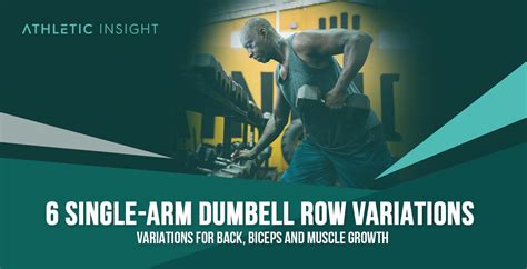 6 Single-Arm Dumbbell Row Variations for Back, Biceps, and Muscle ...