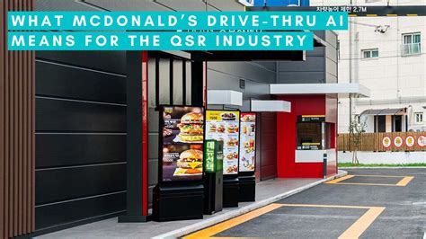 What McDonald’s Drive-thru AI Means For The QSR Industry - Hi Auto