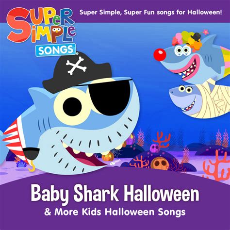 BPM and key for Baby Shark Halloween (Sing-Along) by Super Simple Songs ...