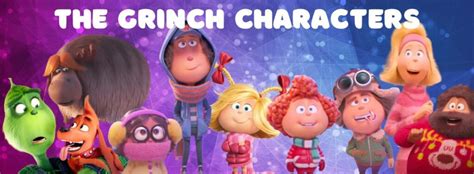 The Grinch Characters: 10 Courageous Characters That Save the Spirit of ...