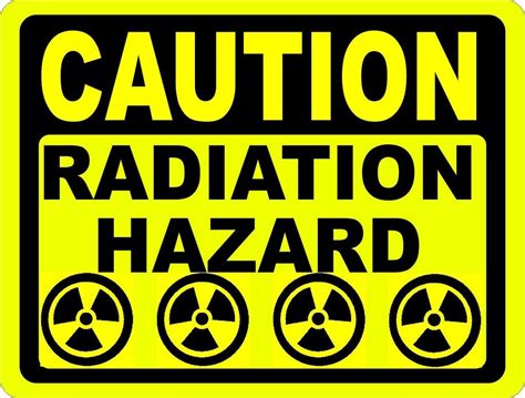 Caution Radiation Hazard Sign | Hazard sign, Radiation, Signs