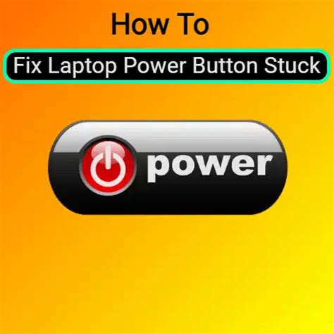 How To Fix Laptop Power Button Stuck (In 7 Steps)