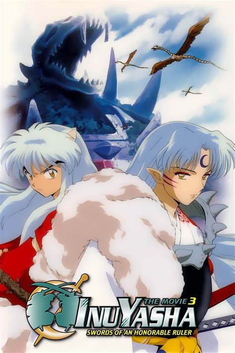 Inuyasha the Movie 3: Swords of an Honorable Ruler | Anime Voice-Over ...