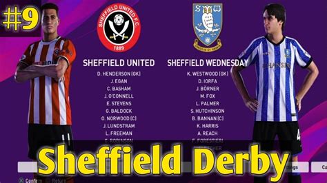 Derby: Sheffield United vs Sheffield Wednesday (sheffield derby). PES ...