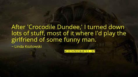 Crocodile Dundee Quotes: top 16 famous quotes about Crocodile Dundee