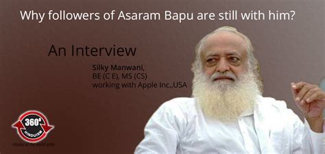 Why followers of Asaram Bapu are still with him? - 360 Degrees Hinduism